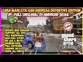 Cara Main Game Gta San Andreas Definitive Edition Di Android Offline