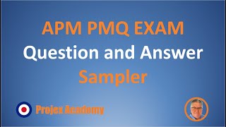 APM PMQ Exam Questions and Answers (2022)