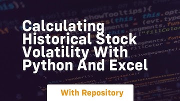 calculating historical stock volatility with python and excel