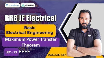 13🚆Maximum Power Transfer Theorem | BEE l #rrbjerecruitment #rrb_je_preparation by #rr_sir