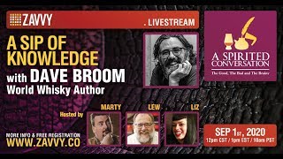 A Sip of Knowledge with Dave Broom, World Whisky Author