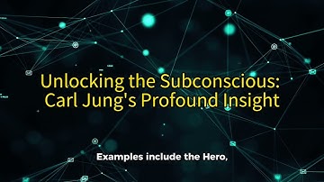 Unlocking the Subconscious: Carl Jung