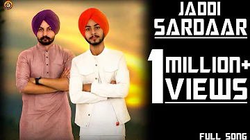 JADDI SARDAR | Davinder Dhillon ft. Dhillon Preet | Nuclear Beats | Latest Punjabi Song 2017