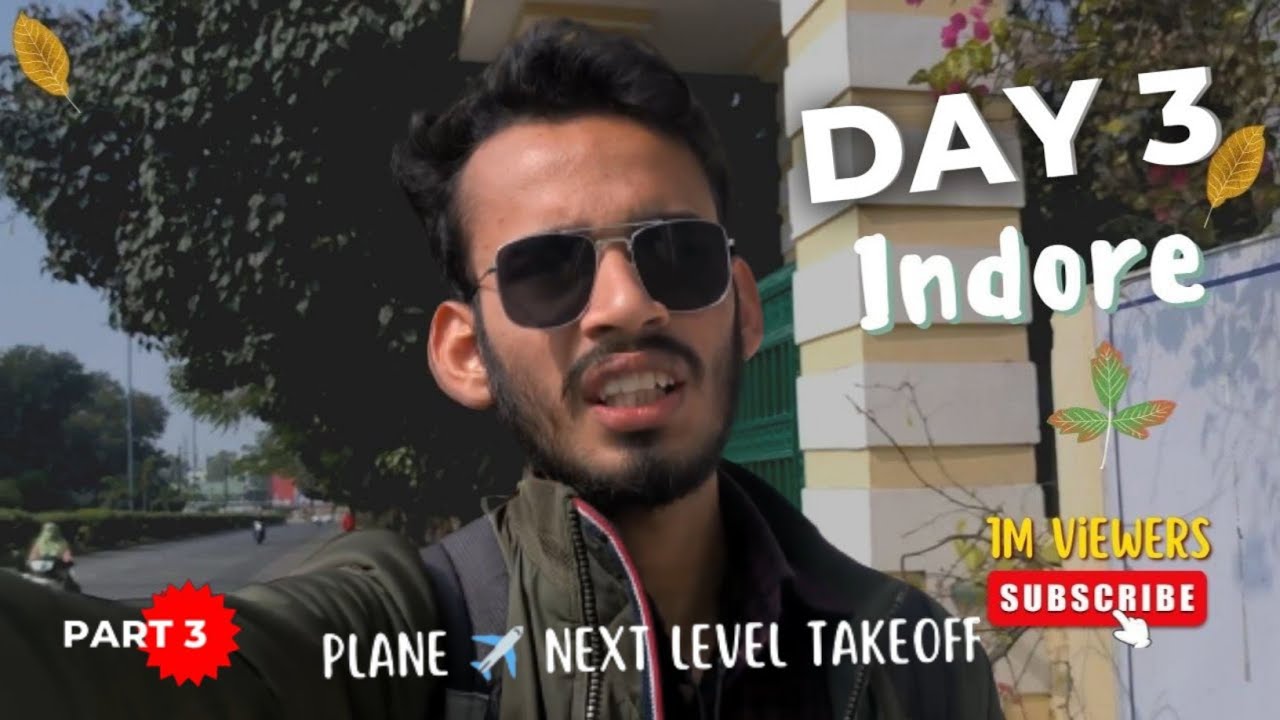 Day 3 In Ujjain Indore Indore Smart City Visiting GS Institute Of