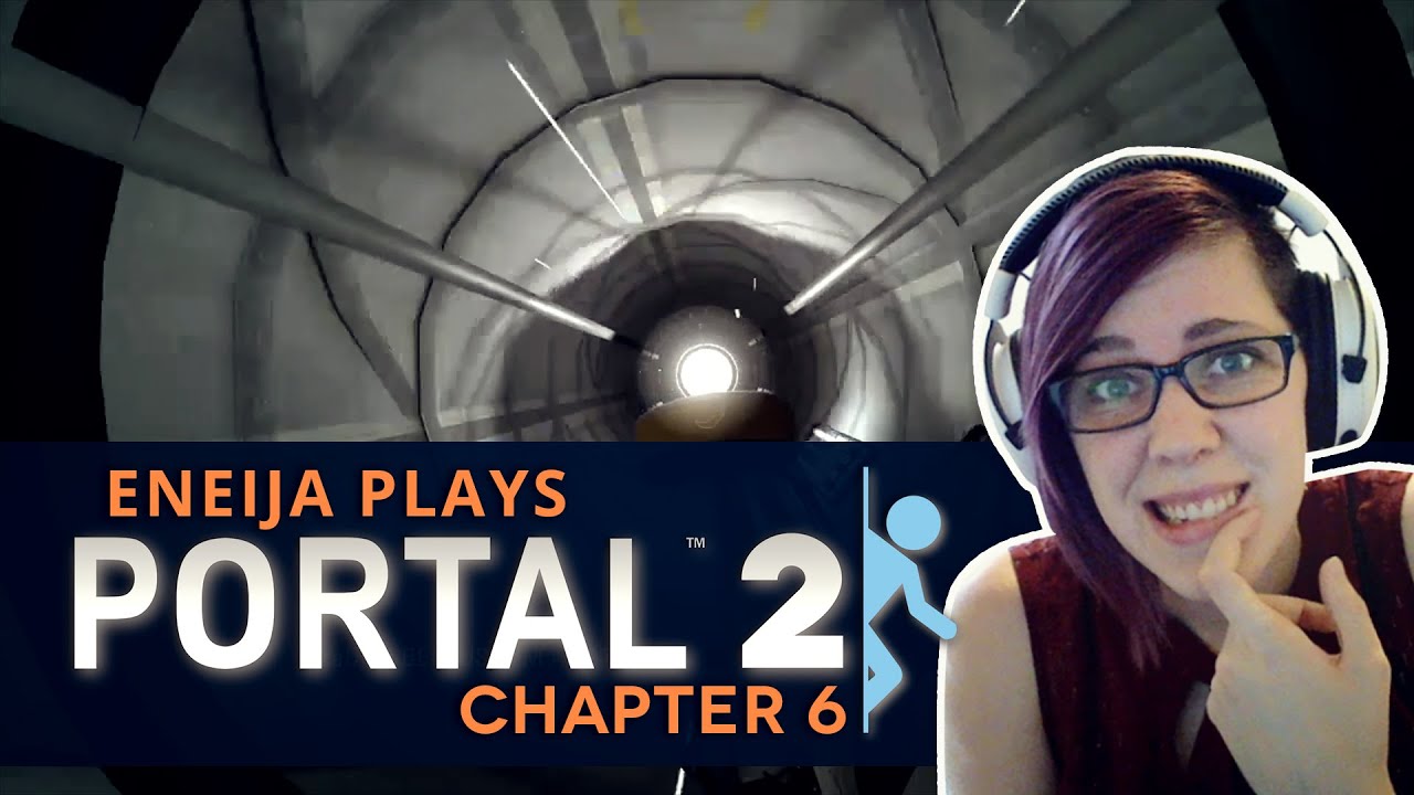 Let's Play Portal 2 // Chapter 6 / The Fall - YouTube