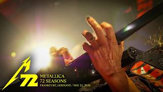 Metallica: 72 Seasons (Live in Frankfurt, Germany - May 22, 2026)