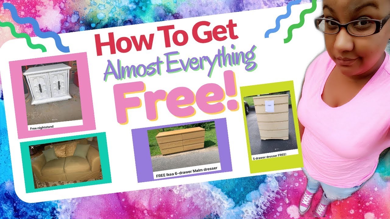 How to get Almost Anything for free// Free Furniture//Free Everything ...