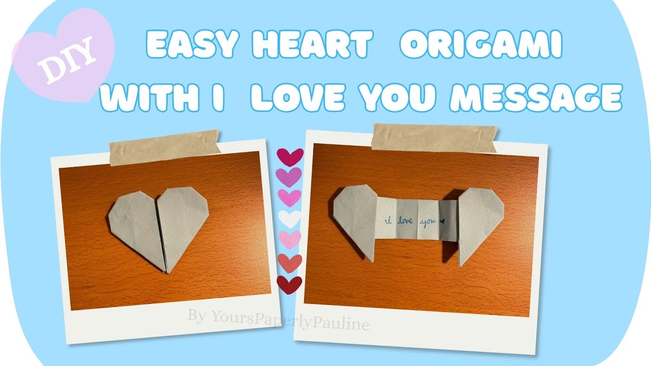 How To Make Origami Heart with a message Folding Heart with a message Valentine's Day DIY Ideas