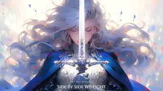 Side By Side We Fight | EPIC HEROIC FANTASY ORCHESTRAL MUSIC