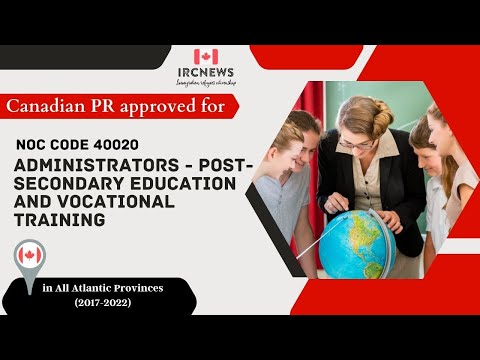 6 Years of Approved PR for Admins in Post-Secondary Ed in Atlantic Canada (NOC 40020)