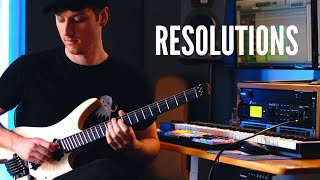 "Resolutions" Guitar Playthrough