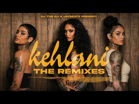 Kehlani - Still Gon Do What I Say (feat. Fabolous & kwn) [OJ The DJ & JAYBeatz Mashup]