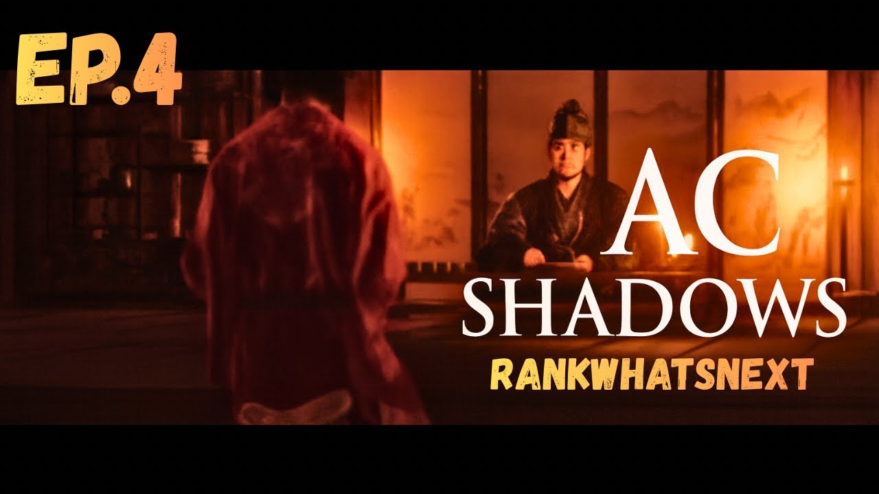 Assassins Creed Shadows Ep.4- Welcome To The Tea Party | R.W.N