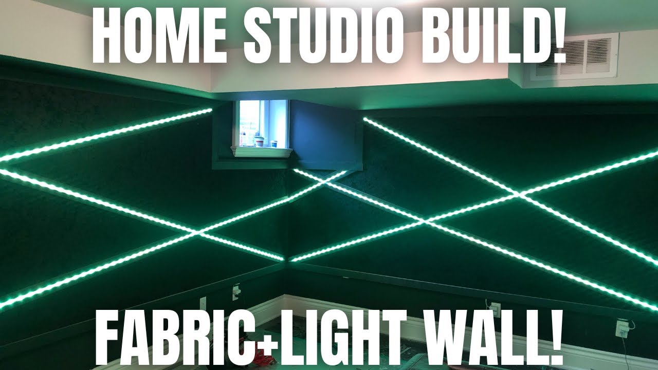 EPIC HOME STUDIO BUILD! ACOUSTIC FABRIC WALL WITH LED LIGHTS - YouTube