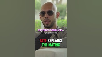 ANDREW TATE explains how THE MATRIX works