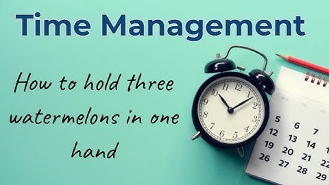 Soft skills: Time management skills to enhance productivity