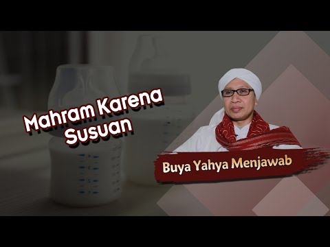 Mahram Karena Susuan - Buya Yahya Menjawab