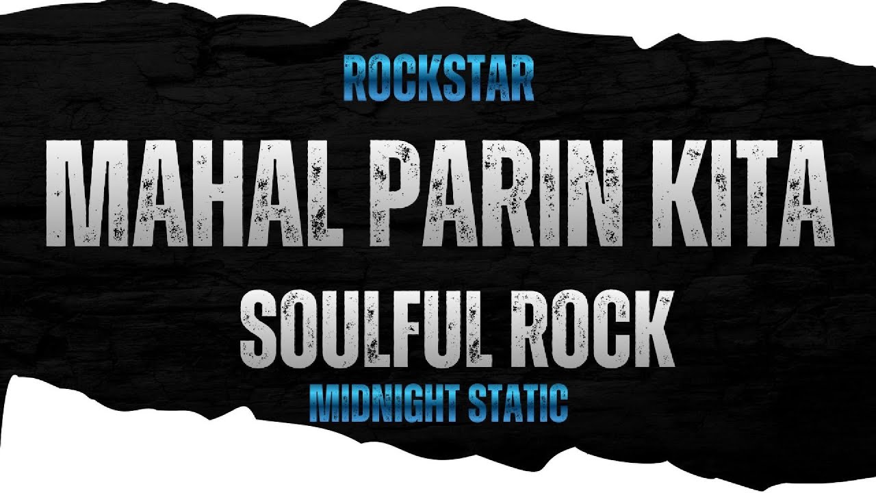 Mahal parin kita - Soulful Rock | Midnight Static
