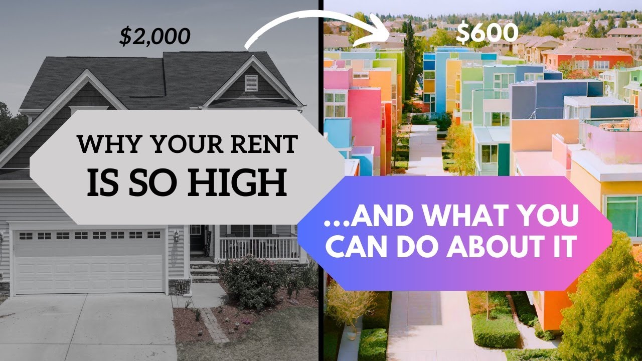 Why your rent is so high — and what you can do about it YouTube
