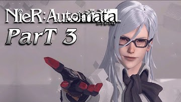 Nier Automata - The Movie [Part 3][Japanese Voice][English Sub]