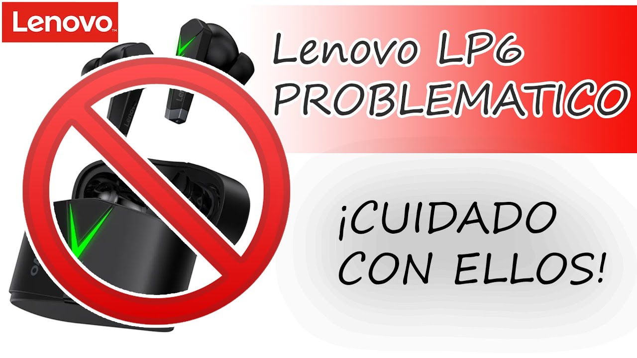 Lenovo LP6: ¡CUIDADO CON SUS PROBLEMAS! (Obsoleto) - YouTube