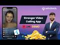 Stranger Video Calling App Live Demo | Real-Time Features & App Development Insights