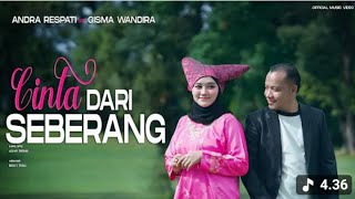 Cinta Dari Seberang  Andrarespati Ft Gisma Wandira 0