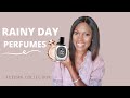 RAINY DAY PERFUMES | AUTUMN PERFUME SERIES | Charlene Ford