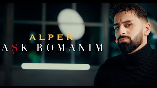 Alper - Aşk Romanım  Resimi
