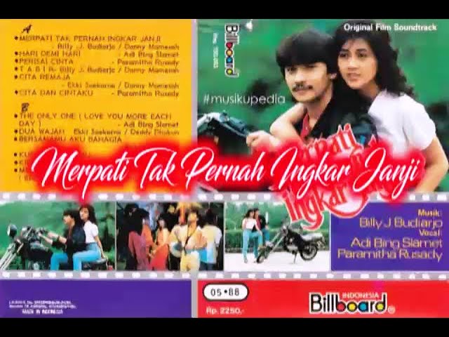 (Full Album) Original Sound Track Film # Merpati Tak Pernah Ingkar Janji class=