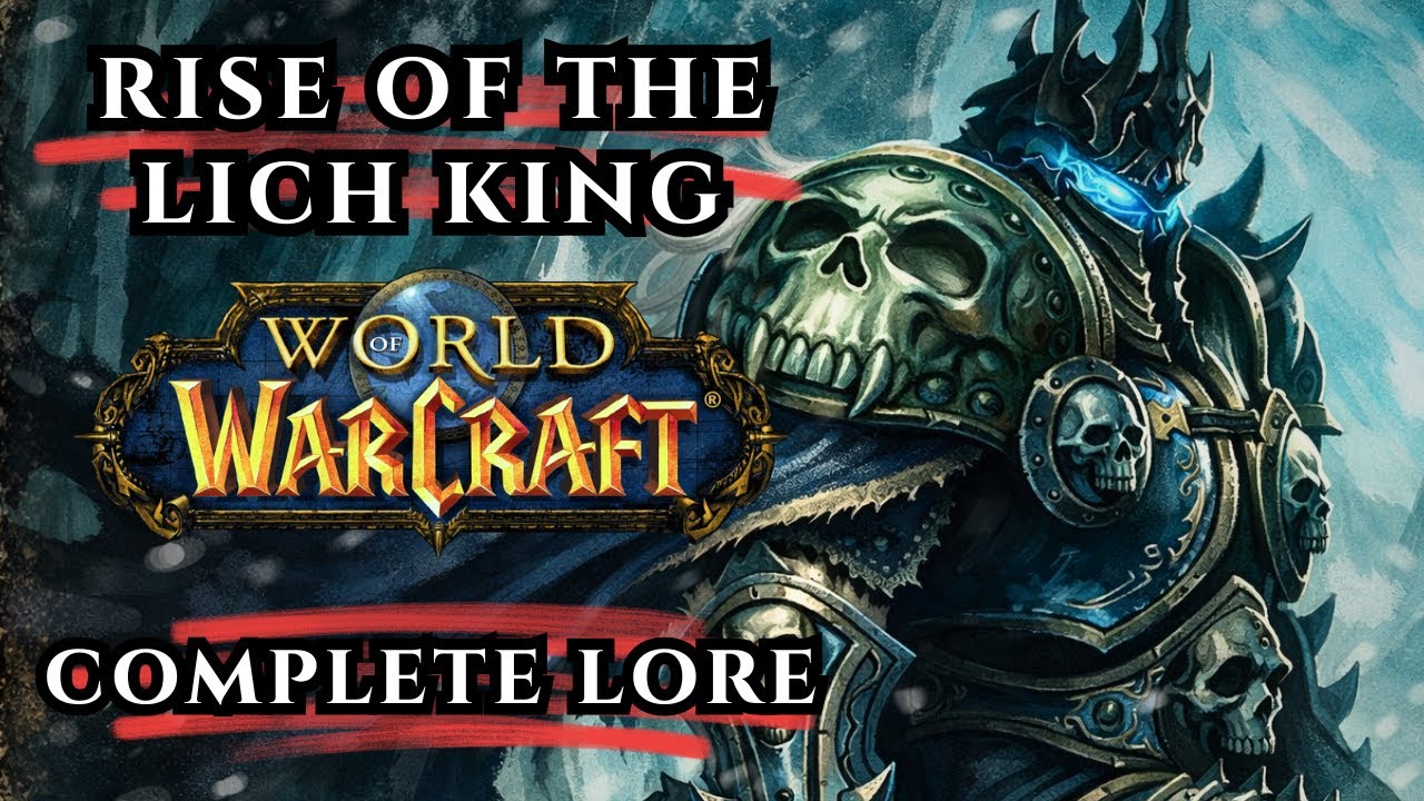 The Tragic Rise and Fall Of The Lich King