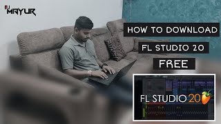 DJ Mayur -  FL STUDIO 20 Kaise Download Karen | FREE screenshot 1