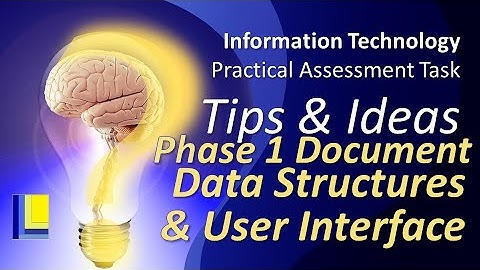 IT PAT Tips and Hints | Phase 1 | Data Structures and User Interface