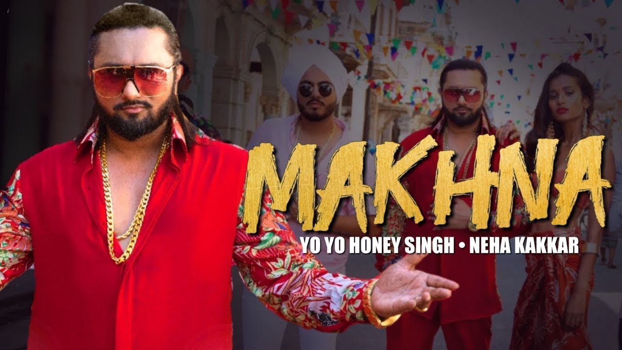 Yo Yo Honey Singh Neha Kakkar Makhna Lyrics 🎵 Whatsapp Story Youtube 