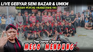 🔴 SENI JARAN KEPANG "MEGO MENDUNG " Versi Campursari // Live Bazar Dk.Dani Pereng Mojogedang 👹👹