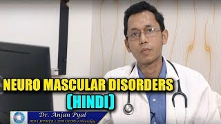 Neuromuscular Disorders - Hindi Dr Anjan Pyal Citi Neuro Centre - Hyderabad