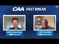 CAA Fast Break: What a Weekend! (Episode 8)