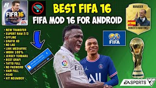 FIFA 16 MOBILE MOD EA SPORTS FC 24 NEW LIGA WORLD CUP TOURNAMENT MODE ANDROID OFFLINE BEST GRAFHICS
