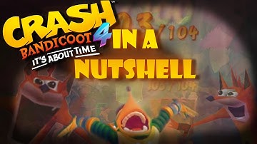 Crash Bandicoot 4 In A Nutshell