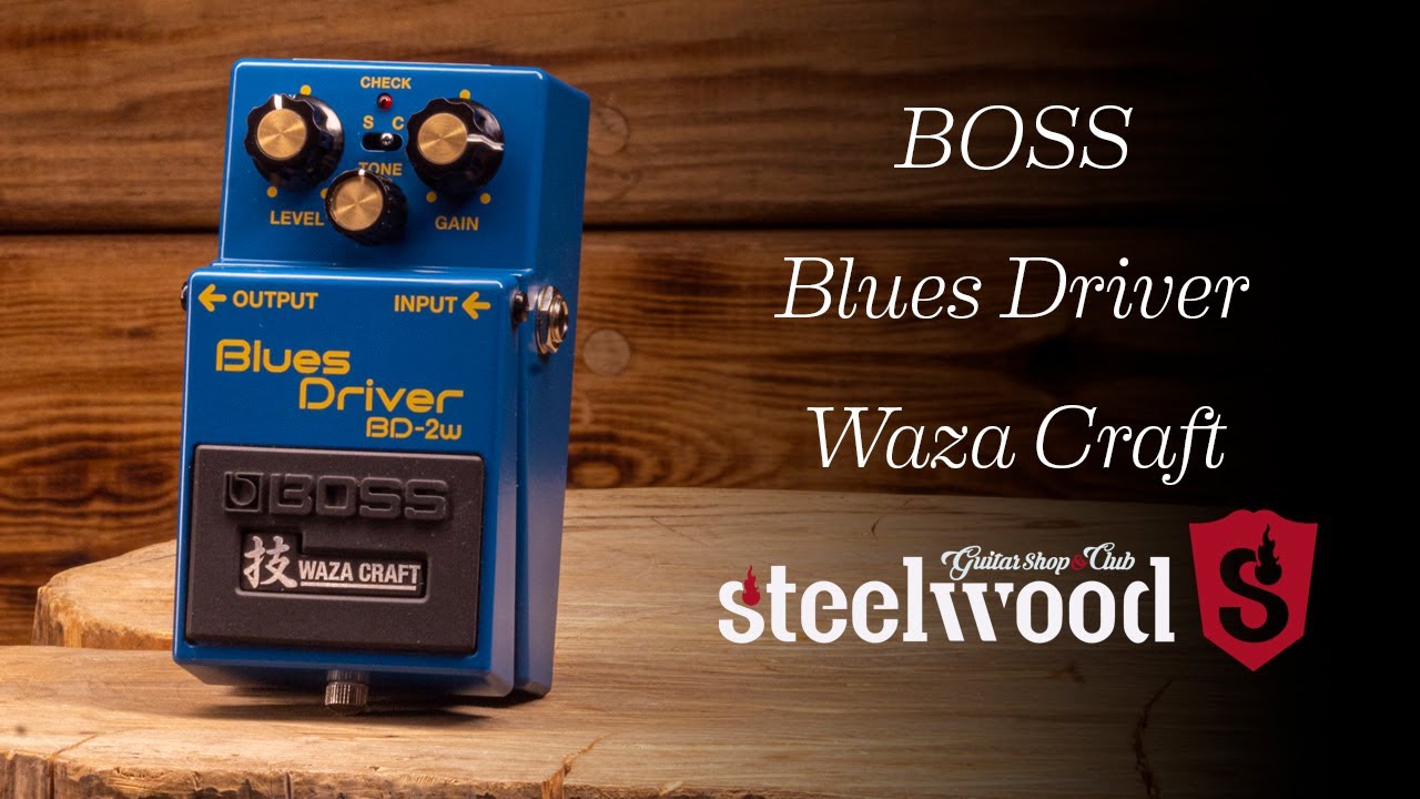 Para tenerlo siempre encendido! | Boss Blues Drives BD-2w Waza