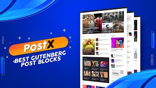 PostX- The Best Gutenberg Post Grid Blocks Plugin of 2025 Profile