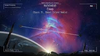 RadioHead - Creep (Spars ft. Ember Island Remix) -Dedicated to kimi- [Free Release]