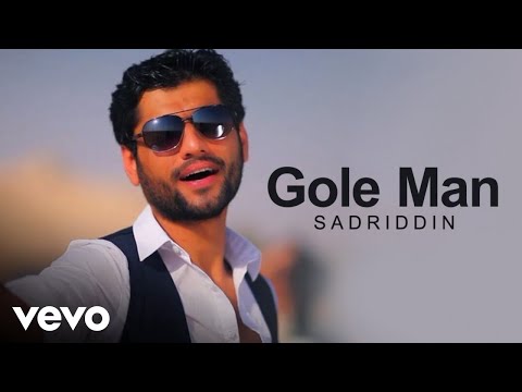 Sadriddin Gole Man Official Video
