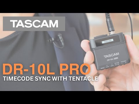 DR-10L Pro - How to Jam Sync Timecode With Tentacle