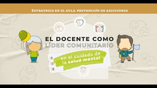 El docente como líder comunitario en el cuidado de la salud mental