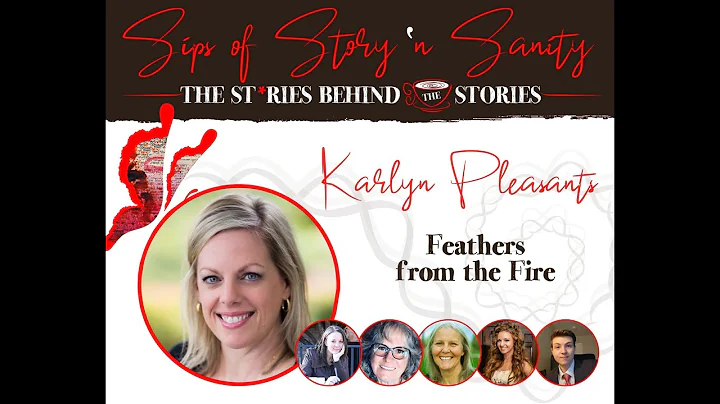 Feathers From The Fire with Karlyn Pleasants | Sip...