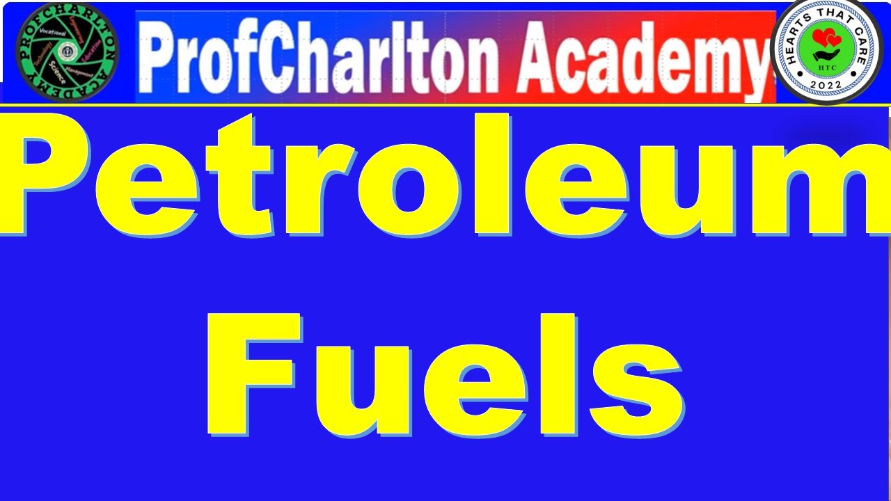 Petroleum Fuels