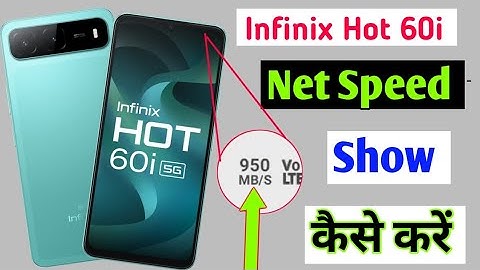 Infinix Hot 60i 5g Show Net Speed/How to show net speed in infinix hot 60i 