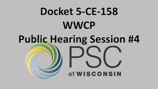 Docket 5-CE-158 Public Hearing Session #4