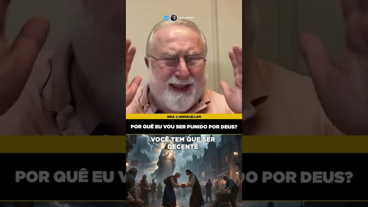 Por quê eu vou ser punido por Deus?